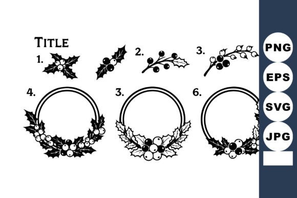Holly Berry Vector Illustrations with Ci: Graphics & Illustrations